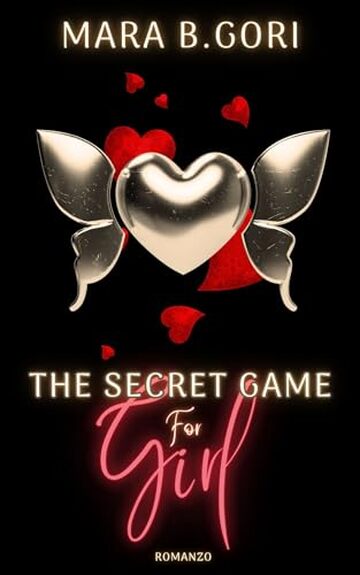 THE SECRET GAME FOR GIRL (THE GAME Vol. 1)